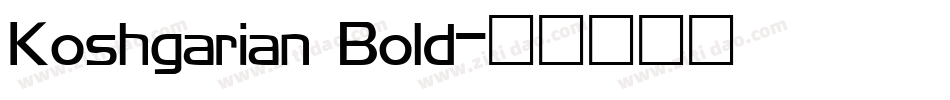 Koshgarian Bold字体转换